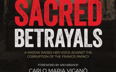 Trahisons sacrées: une bombe à retardement… contre le Pape